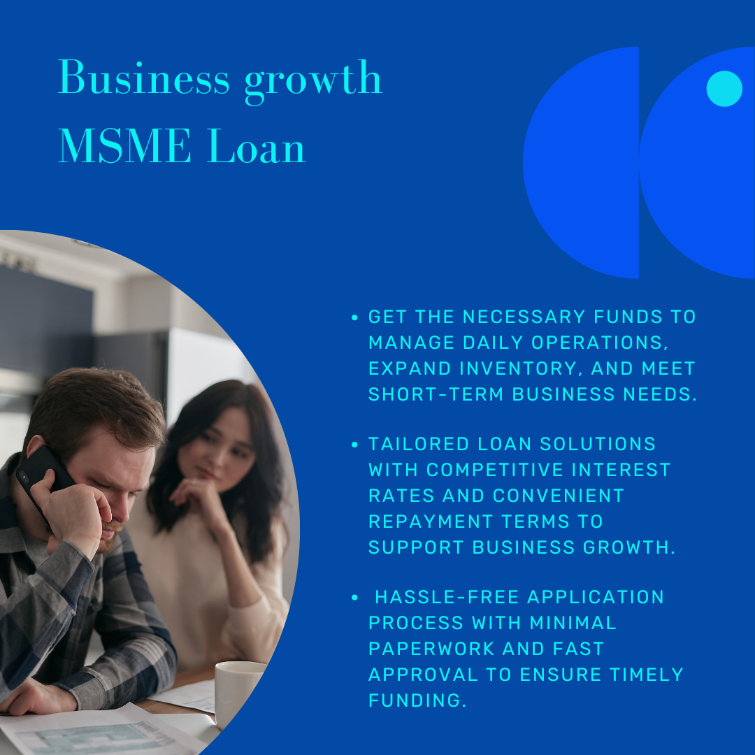 Business growth MSME Loan